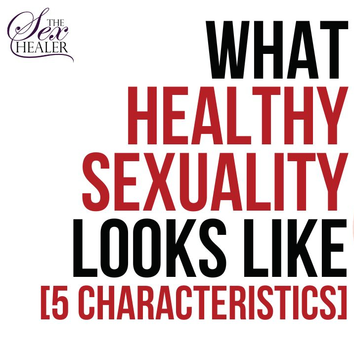 What Does Healthy Sexuality Look Like Track By Dr Amanda Pasciucco what-does-healthy-sexuality-look-like-track-by-dr-amanda-pasciucco