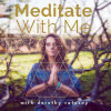 Meditate with Me