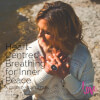 Heart-Centered Breathing for Inner Peace