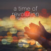 A Time of Revolution